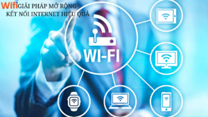 WIFI MỞ RỘNG